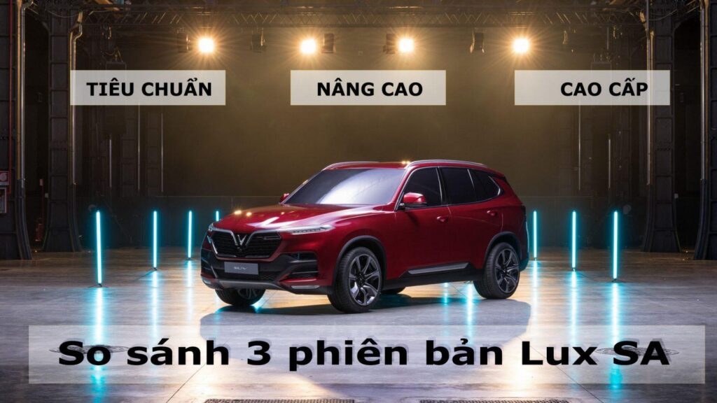 so-sanh-3-phien-ban-lux-sa-2.0-turbo