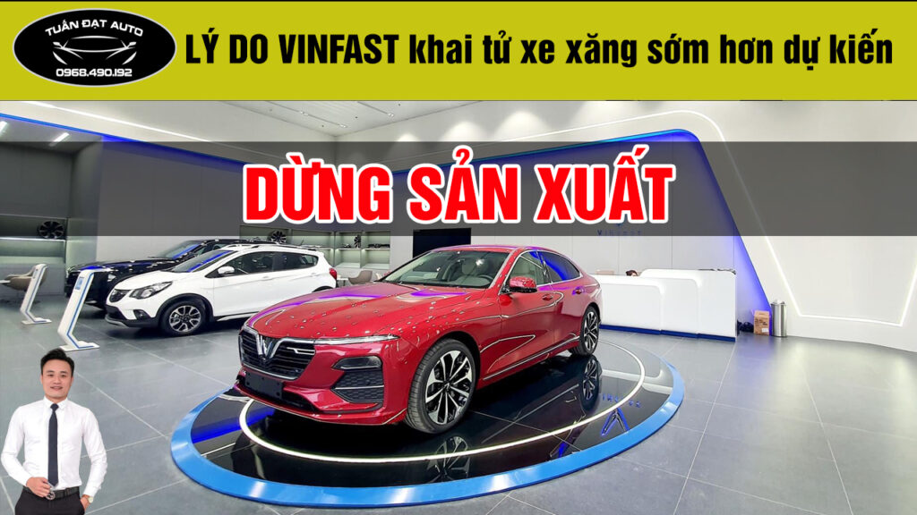 vinfast dừng sản xuất